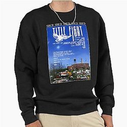 Title Fight Coxton Yard Flood Of 72 Society You Can't Say Kingston Doesn't Love You Pullover Sweatshirt