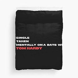 Mentally on a date with Tom Hardy Duvet Cover