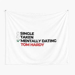 Mentally Dating Tom Hardy Tapestry