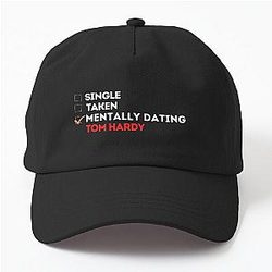 Mentally Dating Tom Hardy Dad Hat