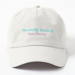 Mentally Dating Tom Hardy Dad Hat