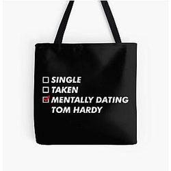 Mentally Dating Tom Hardy All Over Print Tote Bag