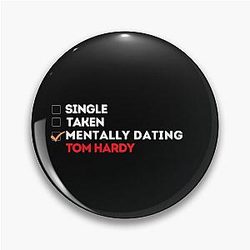 Mentally Dating Tom Hardy