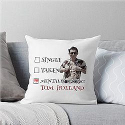 Tom Holland Mentally Dating Throw Pillow