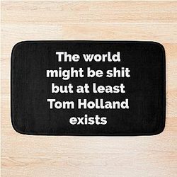 But at least Tom Holland exists bath mat