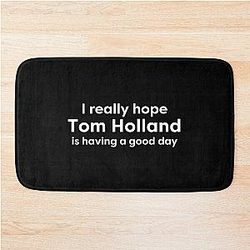 I hope Tom Holland is having a good day bath mat