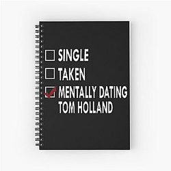 Dating Tom Holland Notebook