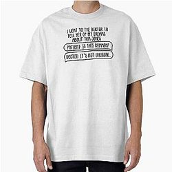 Dreams About Tom Jones It's Not Unusual Joke T-Shirt