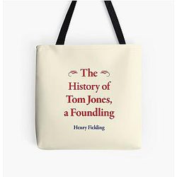 Henry Fielding The History of Tom Jones a Foundling Classic Literature Tote Bag