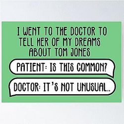Dreams About Tom Jones It's Not Unusual Joke Poster
