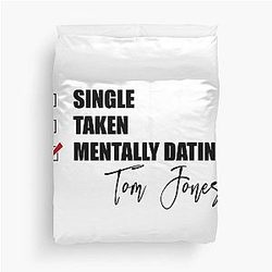 Mentally Dating Tom Jones Duvet Cover