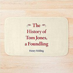 Henry Fielding  The History of Tom Jones a Foundling Classic Literature