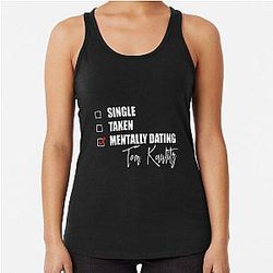 Mentally Dating Tom Kaulitz Racer Back Tank Top