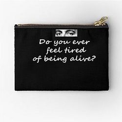 Tom Segura Tired of Being Alive Zipper Pouch
