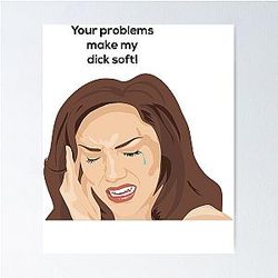 Music Vintage Retro Tom Segura Your Problems Make My Dick Soft Love You Fans Poster