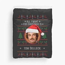 All I Want for Christmas is Tom Selleck Duvet Cover