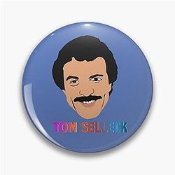 Tom Selleck Pin