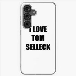 I Love Tom Selleck Funny Gift for Samsung Galaxy Soft Case