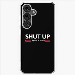 Shut Up Tony Romo Samsung Case