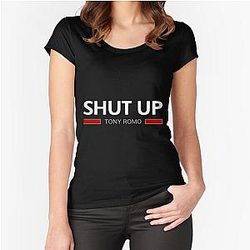 TM Shut Up Tony Romo T-Shirt