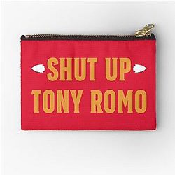 Shut Up Tony Romo Game Day Football Humor Zipper Pouch