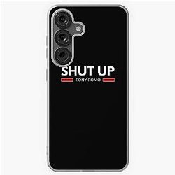TM SHUT UP Tony  Galaxy Case