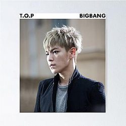 BIGBANG - T.O.P Poster