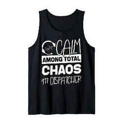 911 Dispatcher Thin Gold Yellow Line Calm Amidst Chaos Tank Top