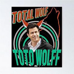 Toto Wolff Formula One Fan Art Gift Poster