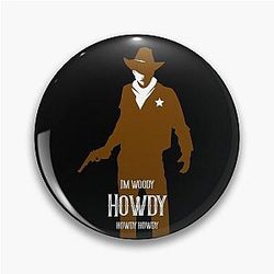 Toy Story Cowboy I'm Woody Howdy Pin