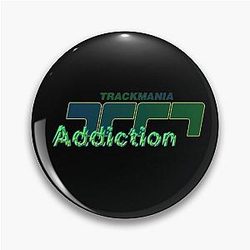 Trackmania Addiction Pin