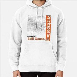 Prickspotting Still Game take Trainspotting Pullover Hoodie