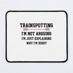 Trainspotting I'm Not Mouse Pad