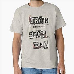 POSTER TRAINSPOTTING Classic T-Shirt