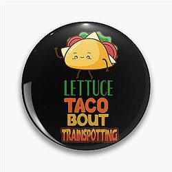 Lettuce the trainspotting Pin