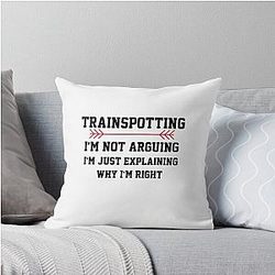Trainspotting, I'm Not Arguing Throw Pillow