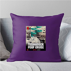 Trainwreck Poop Cruise Special Collection Trainwreck Poop Cruise Pillows Cover