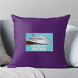Trainwreck Poop Cruise Limited Collection Trainwreck Poop Cruise Pillows Cover