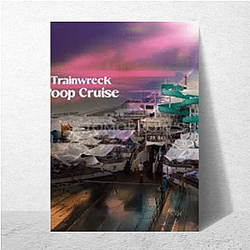 Trainwreck Poop Cruise Fan Art Trainwreck Poop Cruise Posters