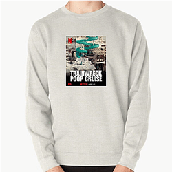 Trainwreck Poop Cruise Special Collection Trainwreck Poop Cruise Sweatshirts