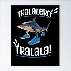 Tralalero italian brainrot meme Poster