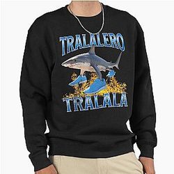 Tralala Shark Meme Pullover Sweatshirt