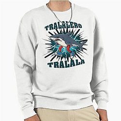 Tralala Italian Brainrot Pullover Sweatshirt