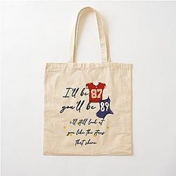 I'll be 87 you be 89 - Travis Kelce Taylor Swift Cotton Tote