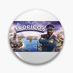 Run It Like Tropico – Tropico 6 Tropico 6 Pins