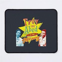 Troy and Abed in the Morning Mouse Pad