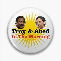 Troy and Abed in the Morning