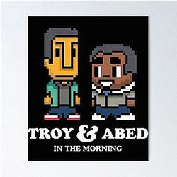 Troy Abed Poster