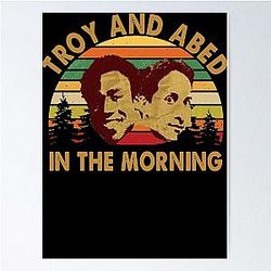 Troy and Abed in the Morning Poster