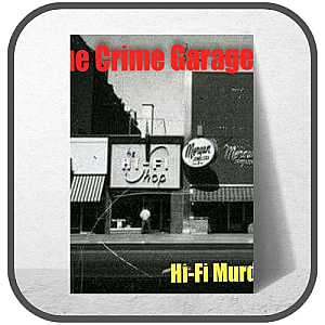 True Crime Garage Posters